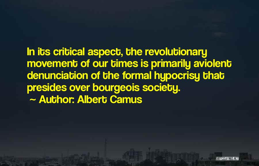 Over Critical Quotes By Albert Camus