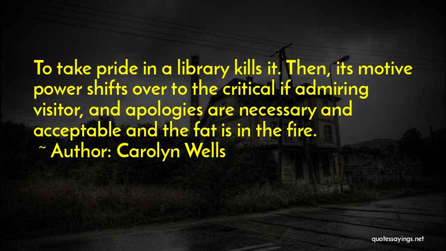 Over Critical Quotes By Carolyn Wells