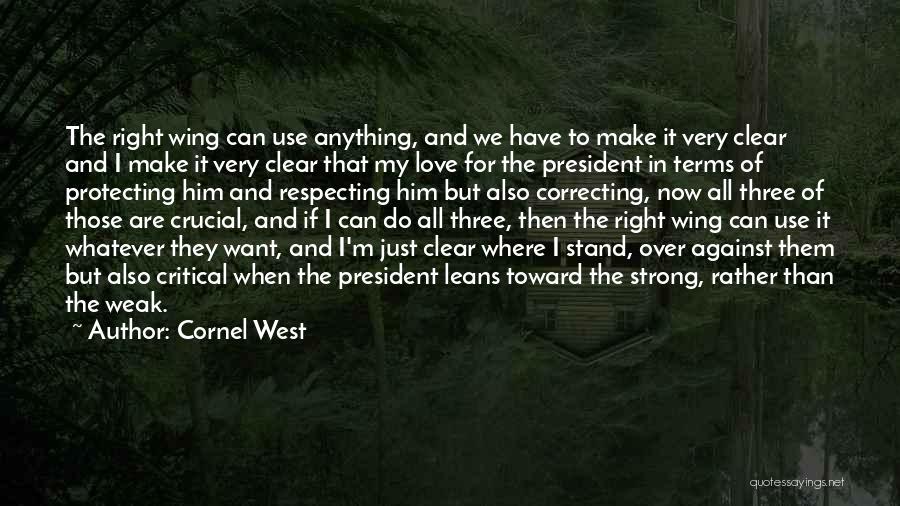Over Critical Quotes By Cornel West