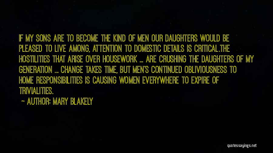 Over Critical Quotes By Mary Blakely