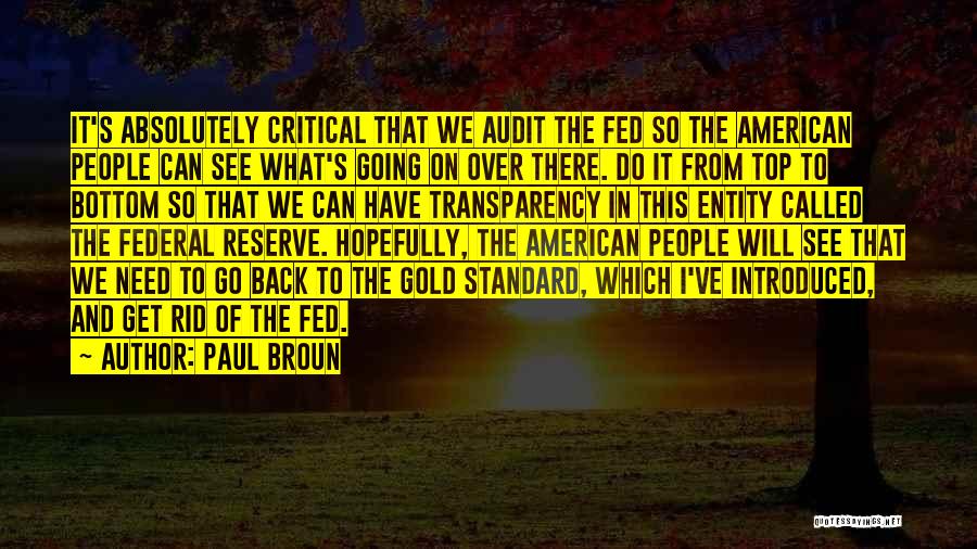 Over Critical Quotes By Paul Broun