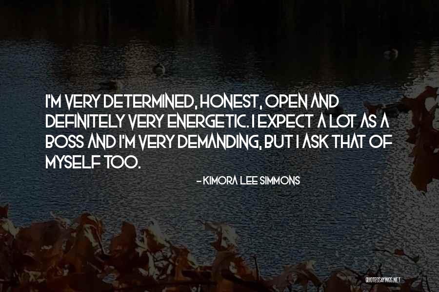 Over Demanding Boss Quotes By Kimora Lee Simmons Over Demanding Boss Quotes By Kimora Lee Simmons