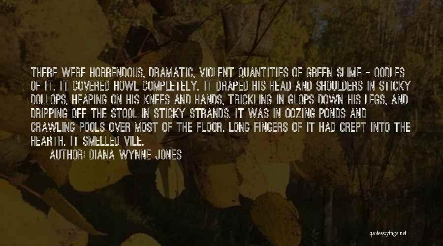 Over Dramatic Quotes By Diana Wynne Jones