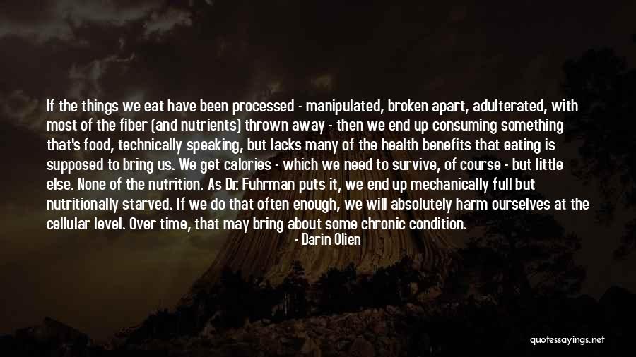 Over Eat Quotes By Darin Olien Over Eat Quotes By Darin Olien