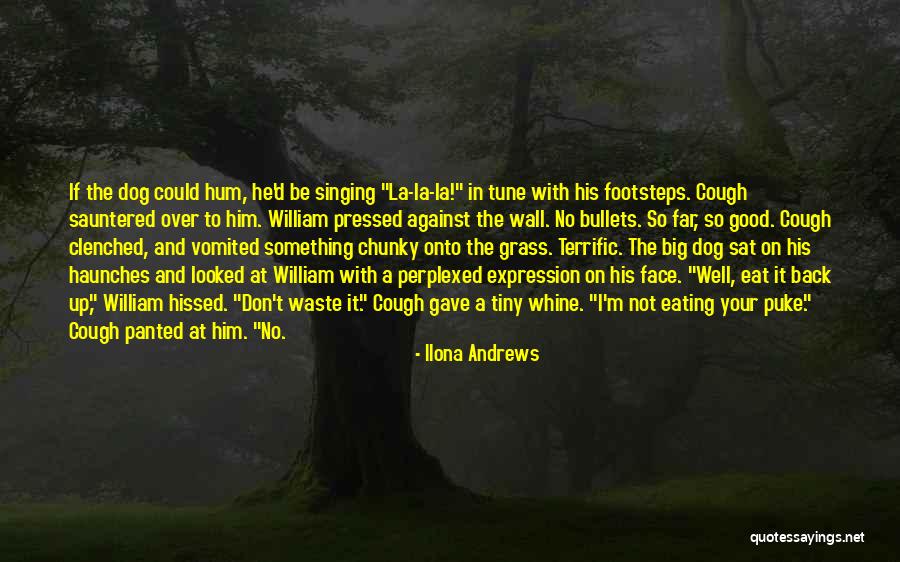 Over Eat Quotes By Ilona Andrews Over Eat Quotes By Ilona Andrews