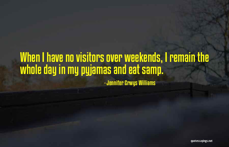 Over Eat Quotes By Jennifer Crwys Williams Over Eat Quotes By Jennifer Crwys Williams