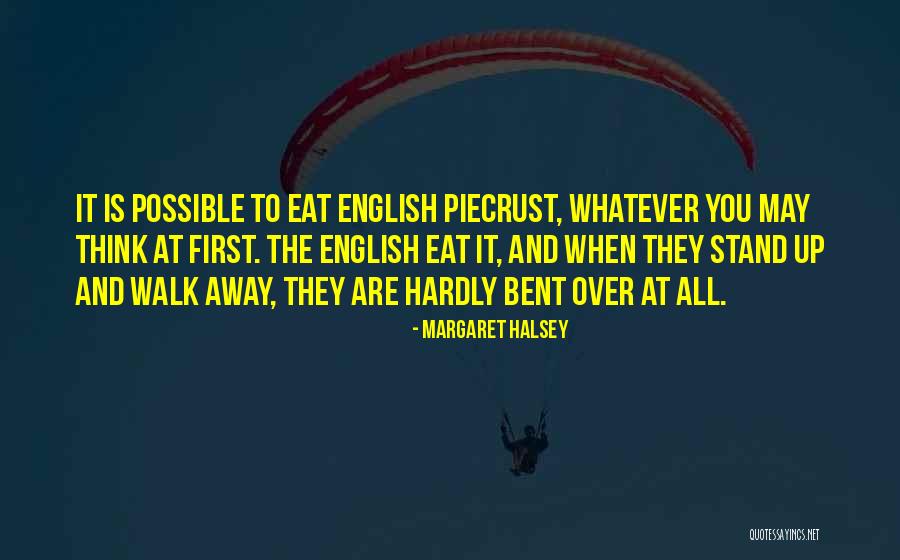 Over Eat Quotes By Margaret Halsey Over Eat Quotes By Margaret Halsey