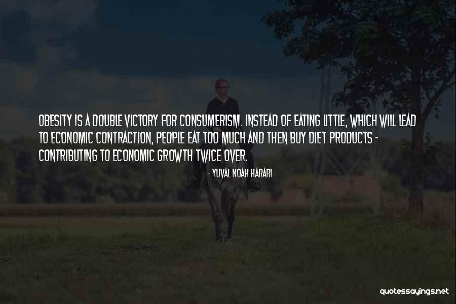 Over Eat Quotes By Yuval Noah Harari Over Eat Quotes By Yuval Noah Harari