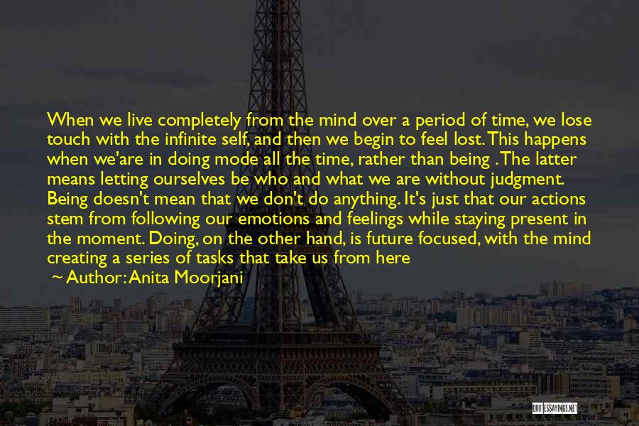 Over Emotional Quotes By Anita Moorjani Over Emotional Quotes By Anita Moorjani