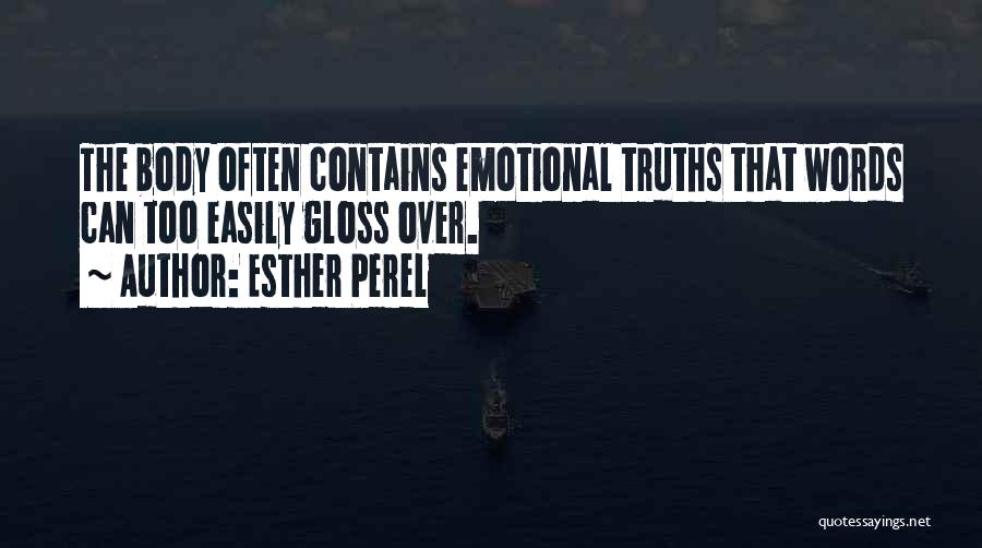 Over Emotional Quotes By Esther Perel