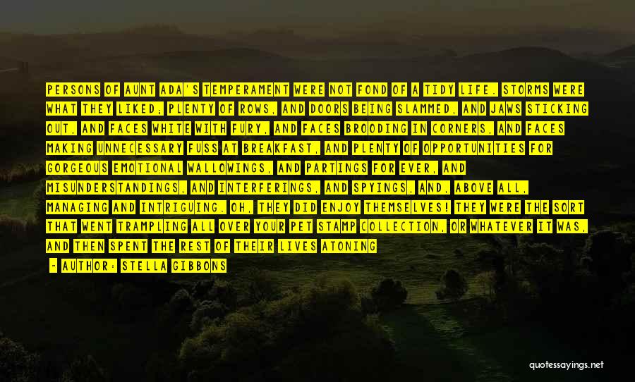 Over Emotional Quotes By Stella Gibbons Over Emotional Quotes By Stella Gibbons