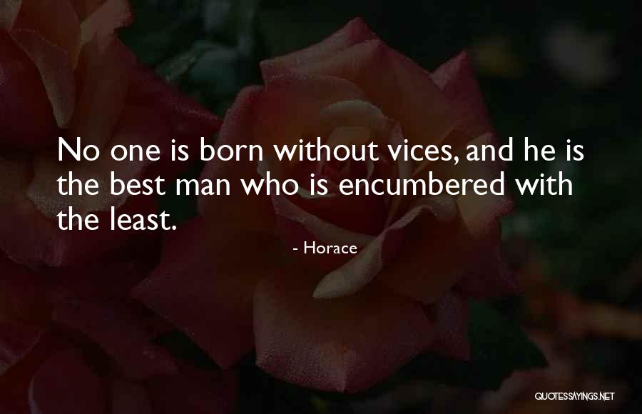 Over Encumbered Quotes By Horace Over Encumbered Quotes By Horace