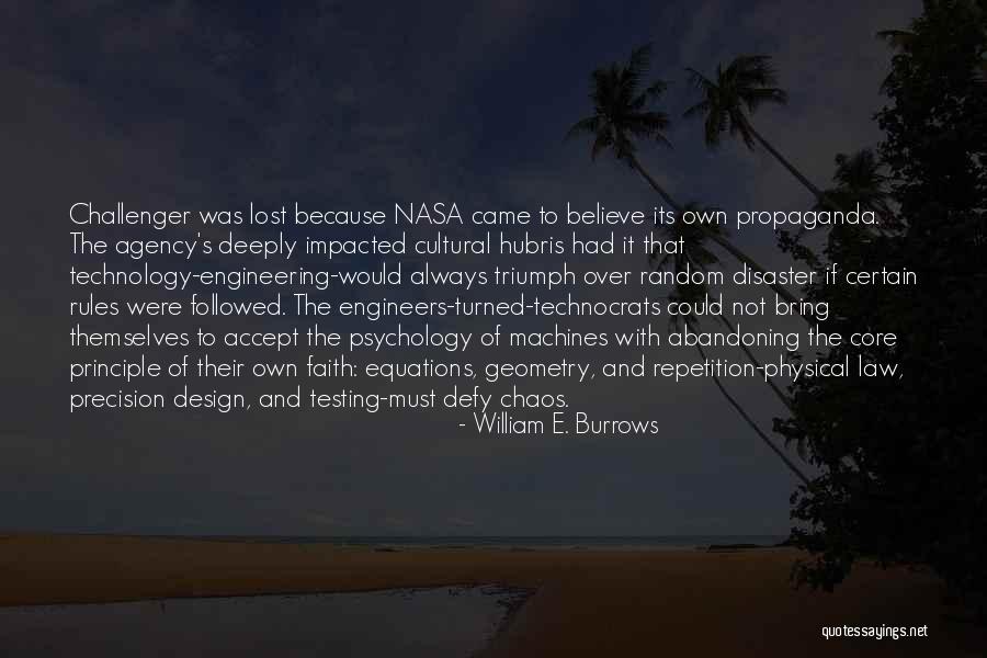 Over Engineering Quotes By William E. Burrows Over Engineering Quotes By William E. Burrows