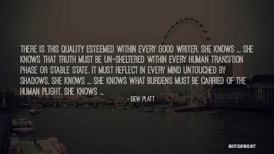 Over Esteemed Quotes By Dew Platt Over Esteemed Quotes By Dew Platt