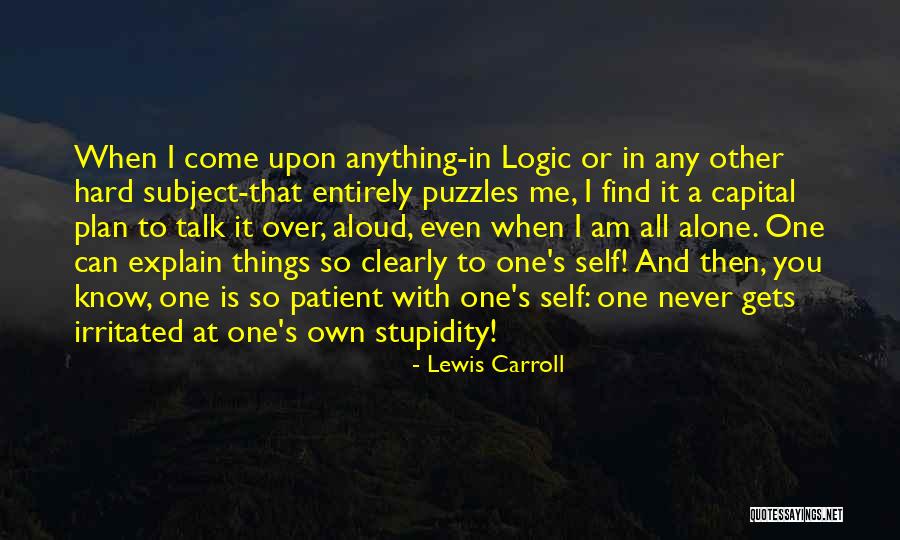 Over Explain Quotes By Lewis Carroll Over Explain Quotes By Lewis Carroll