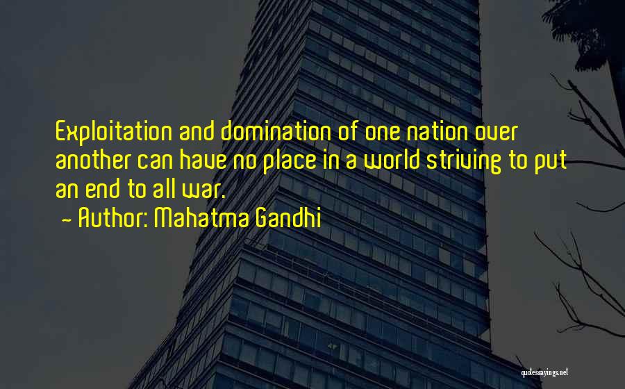 Over Exploitation Quotes By Mahatma Gandhi