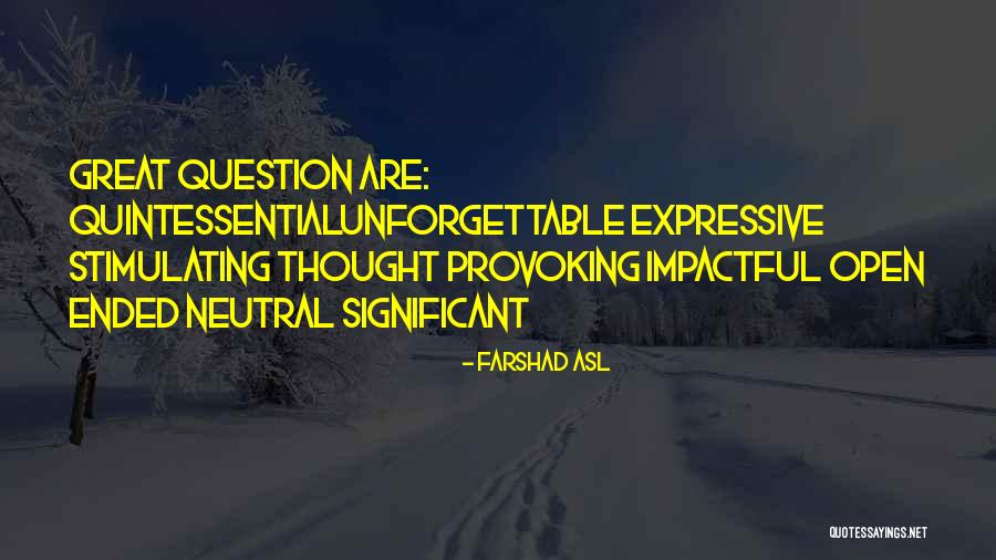 Over Expressive Quotes By Farshad Asl Over Expressive Quotes By Farshad Asl