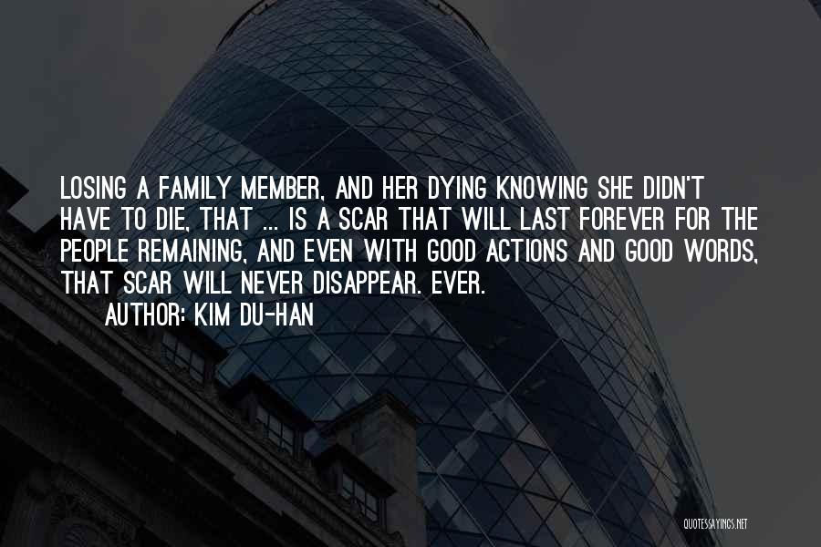 Over Family Drama Quotes By Kim Du-han
