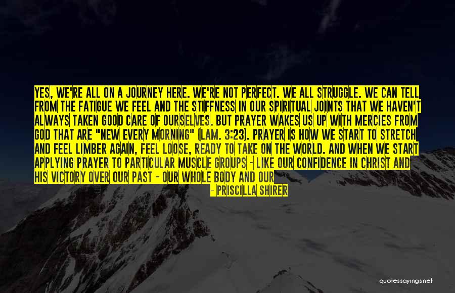 Over Fatigue Quotes By Priscilla Shirer Over Fatigue Quotes By Priscilla Shirer