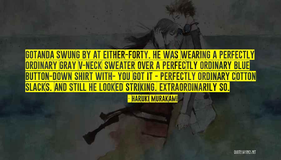 Over Forty Quotes By Haruki Murakami Over Forty Quotes By Haruki Murakami