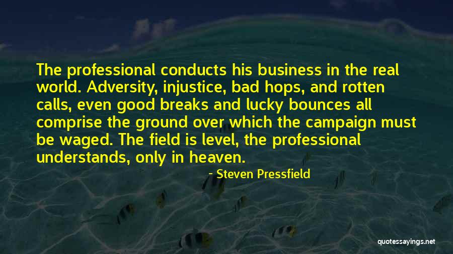 Over Heaven The World Quotes By Steven Pressfield Over Heaven The World Quotes By Steven Pressfield