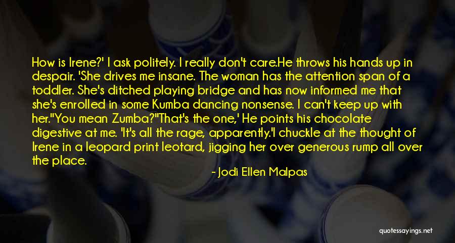 Over Informed Quotes By Jodi Ellen Malpas Over Informed Quotes By Jodi Ellen Malpas