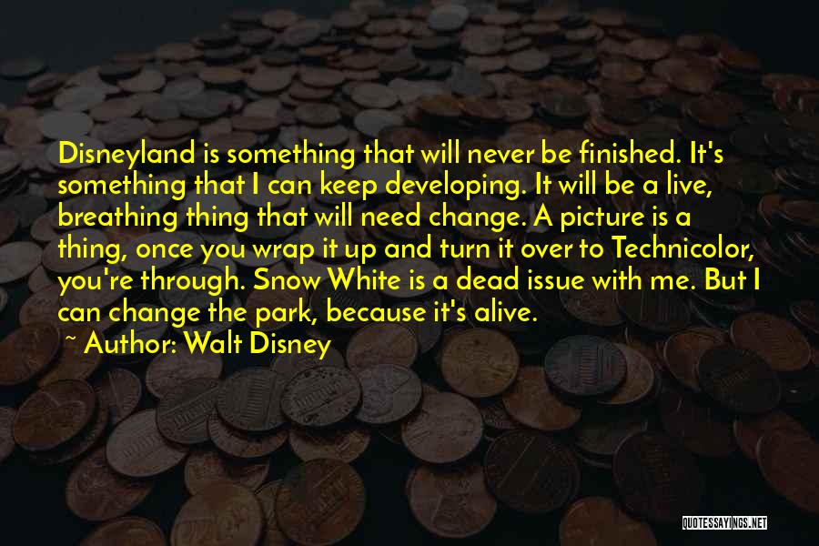 Over It Picture Quotes By Walt Disney