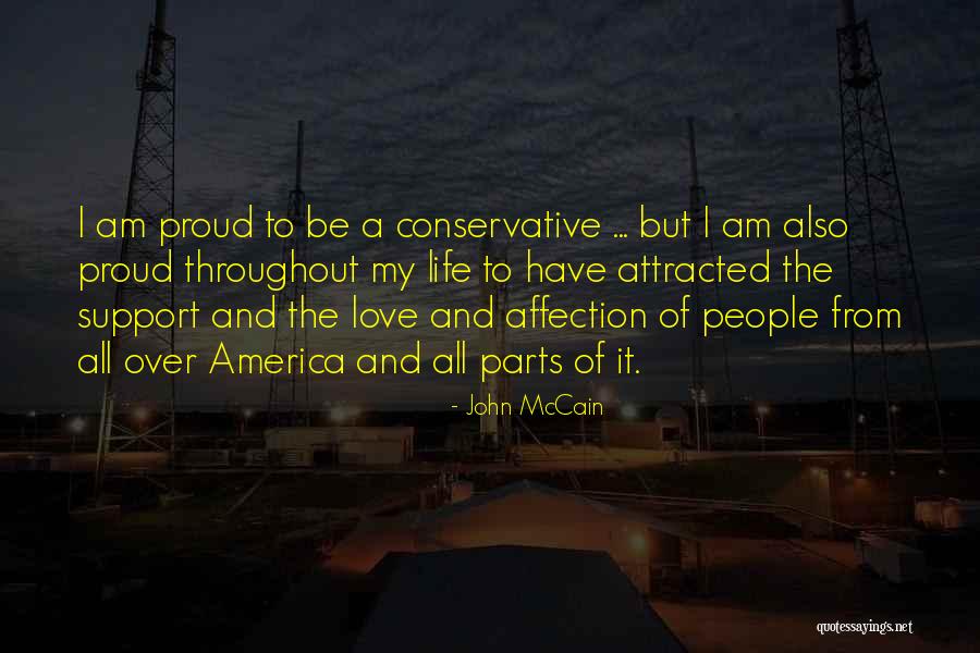 Over My Life Quotes By John McCain