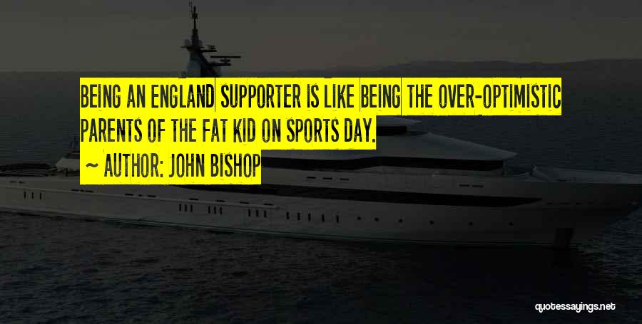 Over Optimistic Quotes By John Bishop