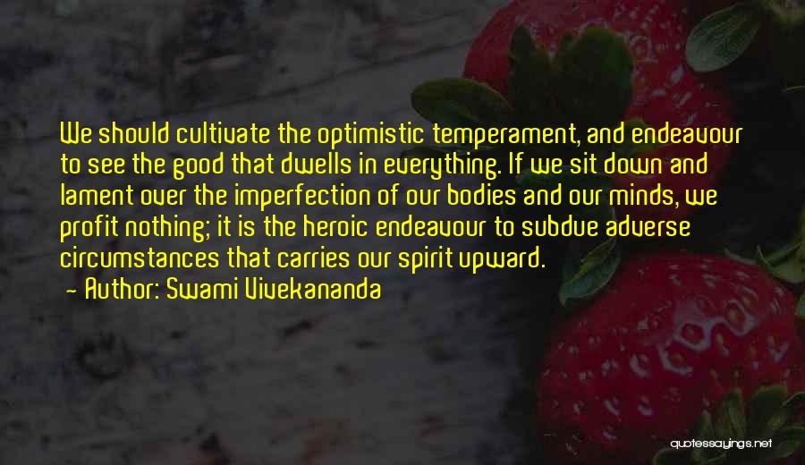 Over Optimistic Quotes By Swami Vivekananda