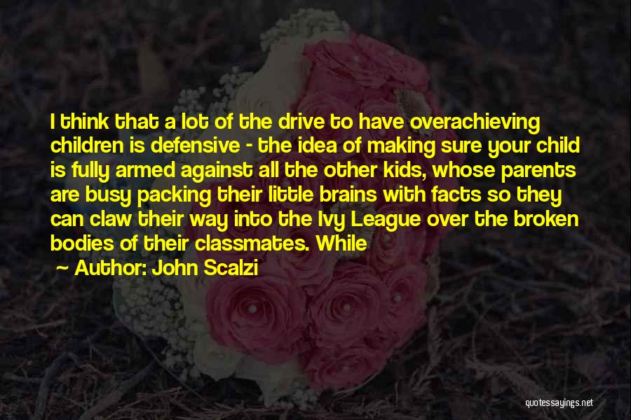 Over Packing Quotes By John Scalzi