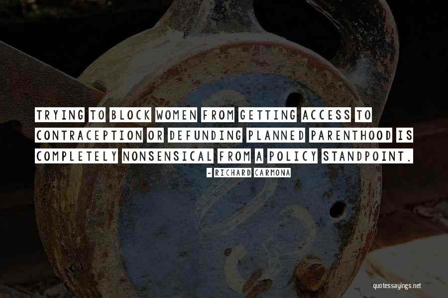 Over Planned Parenthood Quotes By Richard Carmona Over Planned Parenthood Quotes By Richard Carmona