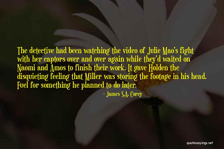 Over Planned Quotes By James S.A. Corey Over Planned Quotes By James S.A. Corey