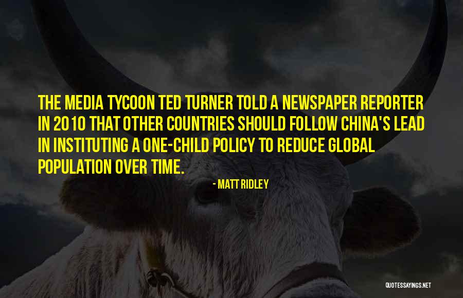 Over Population Quotes By Matt Ridley Over Population Quotes By Matt Ridley