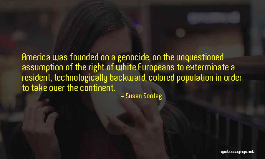 Over Population Quotes By Susan Sontag Over Population Quotes By Susan Sontag