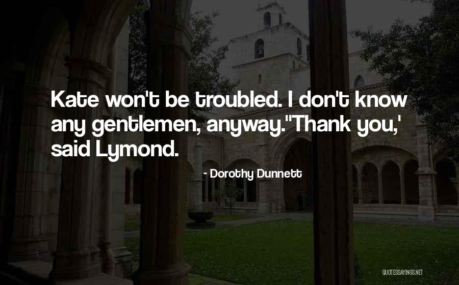 Over Processed Juice Quotes By Dorothy Dunnett Over Processed Juice Quotes By Dorothy Dunnett