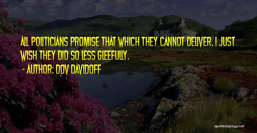 Over Promise Under Deliver Quotes By Dov Davidoff