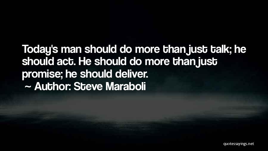 Over Promise Under Deliver Quotes By Steve Maraboli