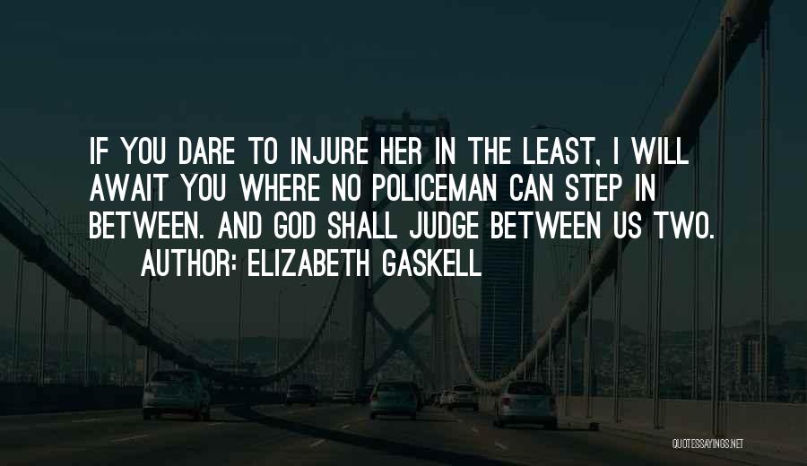 Over Protectiveness Quotes By Elizabeth Gaskell