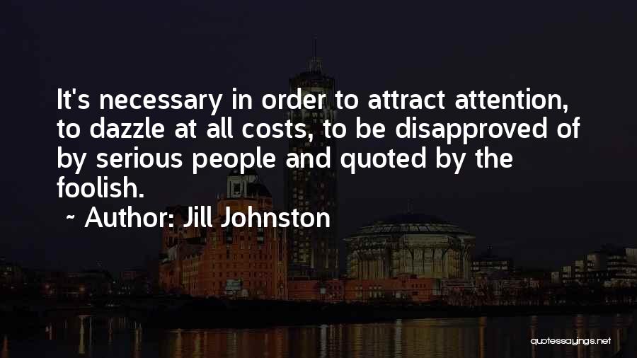 Over Quoted Quotes By Jill Johnston