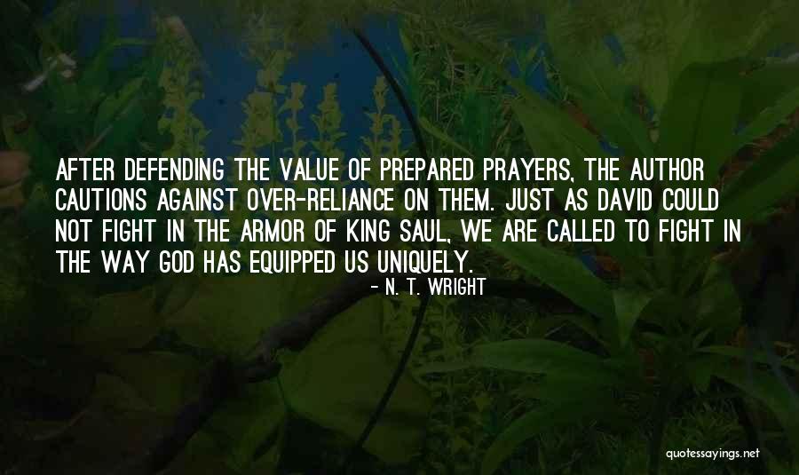 Over Reliance Quotes By N. T. Wright Over Reliance Quotes By N. T. Wright