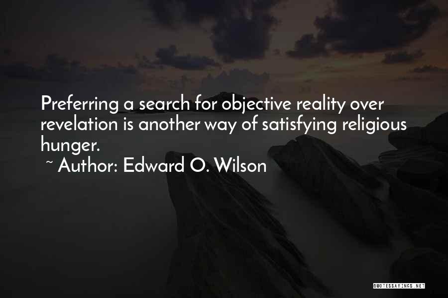 Over Religious Quotes By Edward O. Wilson