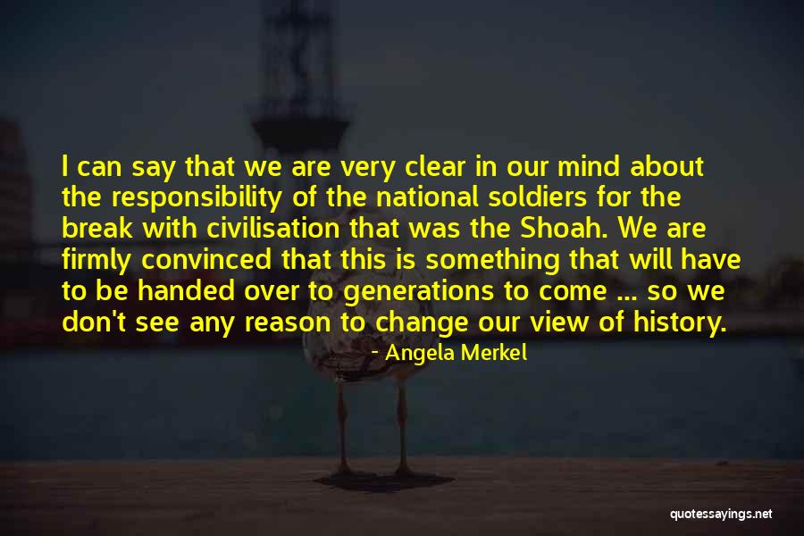 Over Responsibility Quotes By Angela Merkel Over Responsibility Quotes By Angela Merkel