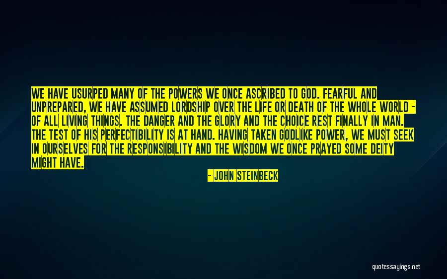 Over Responsibility Quotes By John Steinbeck Over Responsibility Quotes By John Steinbeck