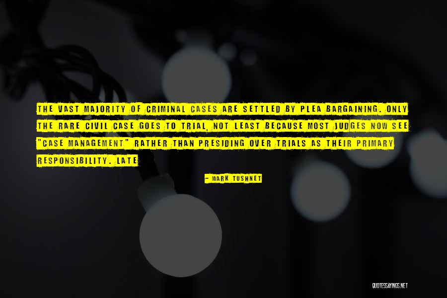 Over Responsibility Quotes By Mark Tushnet Over Responsibility Quotes By Mark Tushnet