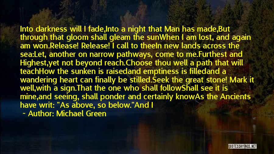 Over Sea Under Stone Quotes By Michael Green