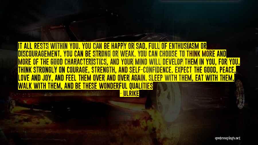 Over Self Confidence Quotes By Ulrike Over Self Confidence Quotes By Ulrike