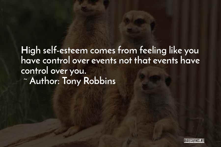 Over Self Esteem Quotes By Tony Robbins