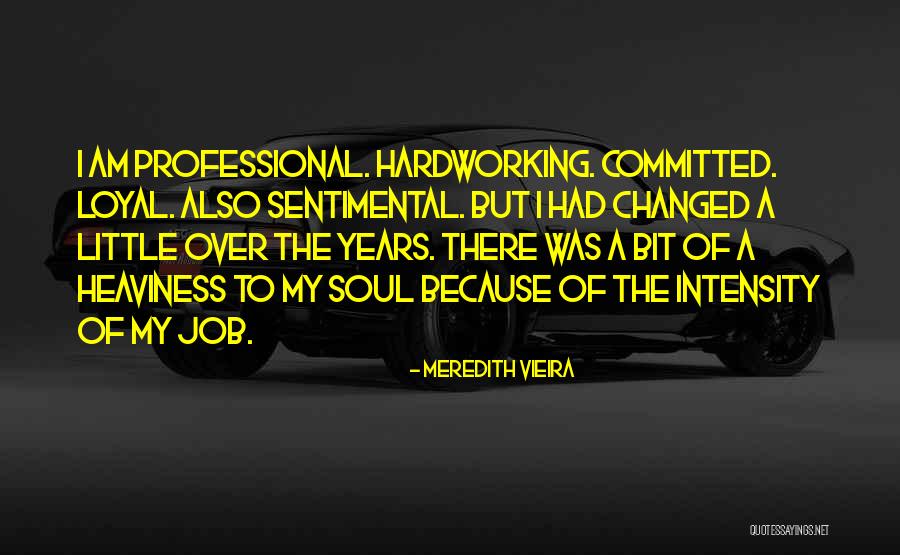 Over Sentimental Quotes By Meredith Vieira Over Sentimental Quotes By Meredith Vieira