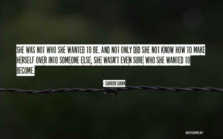 Over Someone Quotes By Sharon Shinn Over Someone Quotes By Sharon Shinn